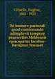 De munere pastorali quod contionando adimplevit tempore praesertim Meldensis episcopatus Iacobus-Benignus Bossuet, Eugene Griselle 
