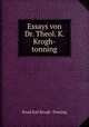 Essays von Dr. Theol. K. Krogh-tonning., Knud Karl Krogh -Tonning 