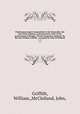 Posthumous papers bequeathed to the honorable, the East India company, and printed by order of the government of Bengal. ?Notula ad plantas asiaticas /by the late William Griffith ; arranged by John M`Clelland.. v. 4, Griffith, William,,McClelland, John, 