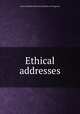 Ethical addresses, Harry Houdini Collection (Library of Congress) 