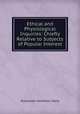 Ethical and Physiological Inquiries: Chiefly Relative to Subjects of Popular Interest, Alexander Hamilton Dana 
