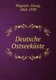 Deutsche Ostseekuste, Wegener, Georg, 1863-1939 
