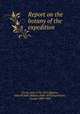 Report on the botany of the expedition, Torrey, John,1796-1873,Bigelow, John M.(John Milton),1804-1878,Engelmann, George,1809-1884 