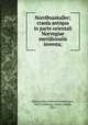 NorrOnaskaller; crania antiqua in parte orientali Norvegiae meridionalis inventa;, Barth, Justus Heinrich Schwensen, 1863-,Guldberg, Gustav Adolph, 1854- 