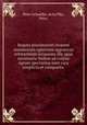 Rogatu plurimorum inopum nummorum egentium appotecas refutantium occasione illa, quia necessaria ibidem ad corpus egrum spectantia sunt cara simplicia et composita ., Peter Schoeffer.,Scho?ffer, Peter, 