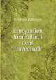 Etnografien fremstillet i dens Hovedtr?k, Kristian Bahnson 