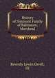 History of Simmont Family of Baltimore, Maryland, Reverdy Lewin Orrell, III 