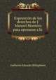 Exposicion de los derechos de J. Manuel Montero para oponerse a la ., Guillermo Eduardo Billinghurst 