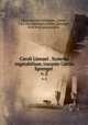 Caroli Linnaei . Systema vegetabilium /curante Curtio Sprengel .. v. 2, Librariae Dieterichianae.,Linne?, Carl von,,Sprengel, Anton,,Sprengel, Kurt Polycarp Joachim, 