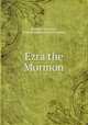 Ezra the Mormon, Winifred GRAHAM , Matilda Winifred Muriel Graham 