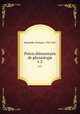 Prcis lmentaire de physiologie. v.2, Francois Magendie 