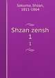Shzan zensh. 1, Sakuma, Shzan, 1811-1864 