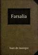 Farsalia, Juan de Jauregui 
