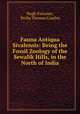 Fauna Antiqua Sivalensis: Being the Fossil Zoology of the Sewalik Hills, in the North of India, Hugh Falconer, Proby Thomas Cautley 