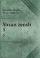 Shzan zensh. 5, Sakuma, Shzan, 1811-1864 