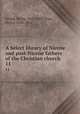A Select library of Nicene and post-Nicene fathers of the Christian church. 11, Schaff, Philip, 1819-1893,Wace, Henry, 1836-1924 