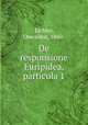 De responsione Euripidea, particula 1, Eichler, Oswaldus, 1860- 