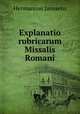 Explanatio rubricarum Missalis Romani, Hermannus Janssens 