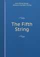 The Fifth String, John Philip Sousa , Howard Chandler Christy 