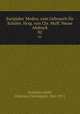 Euripides` Medea; zum Gebrauch fr Schler. Hrsg. von Chr. Muff. Neuer Abdruck. 02, Muff Euripides 