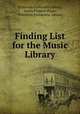 Finding List for the Music Library, Princeton University Library, Lewis Frederic Pease, Princeton University, Library 