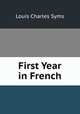 First Year in French, Louis Charles Syms 