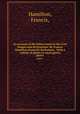An account of the fishes found in the river Ganges and its branches. By Francis Hamilton (formerly Buchanan) . With a volume of plates in royal quarto.. plates, Hamilton, Francis, 