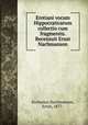 Erotiani vocum Hippocraticarum collectio cum fragmentis. Recensuit Ernst Nachmanson, Erotianus,Nachmanson, Ernst, 1877- 