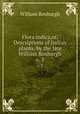 Flora indica,or, Descriptions of Indian plants /by the late William Roxburgh.. v. 3, William Roxburgh 