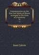 Commentaries on the four last books of Moses arranged in the form of a harmony. 21, Calvin Jean 