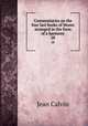 Commentaries on the four last books of Moses arranged in the form of a harmony. 28, Calvin Jean 