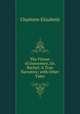 The Flower of Innocence, Or, Rachel: A True Narrative; with Other Tales, Elizabeth Charlotte 