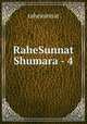 RaheSunnat Shumara - 4, rahesunnat 