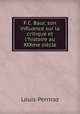 F.C. Baur, son influence sur la critique et l