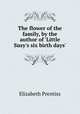 The flower of the family, by the author of 