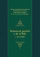 Botanical gazette.. v.46 (1908), Arthur, Joseph Charles,,Barnes, Charles Reid,,Coulter, John Merle,,Coulter, M. S.,University of Chicago. 