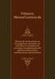 Efectos de las facciones en los gobiernos nacientes: en este libro se recopilan los principios fundamentales del gobierno democratico constitucional representativo., Vidaurre, Manuel Lorenzo de 