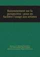 Raisonnement sur la perspective : pour en faciliter l