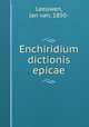 Enchiridium dictionis epicae, Leeuwen, Jan van, 1850- 