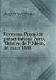 Formosa. Premiere presentation: Paris, Theatre de l