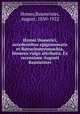 Hymni Homerici, accedentibus epigrammatis et Batrachomyomachia, Homero vulgo attributis. Ex recensione Augusti Baumeister, Homer,Baumeister, August, 1830-1922 