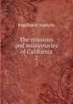 The missions and missionaries of California. 2, Engelhardt Zephyrin 