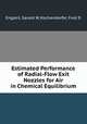 Estimated Performance of Radial-Flow Exit Nozzles for Air in Chemical Equilibrium, Englert, Gerald W.,Kochendorfer, Fred D 