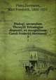 Dialogi, secumdum Thrasylli Tetralogias dispositi; ex recognitione Caroli Friderici Hermanni. 2, Plato,Hermann, Karl Friedrich, 1804-1855 