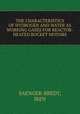 THE CHARACTERISTICS OF HYDROGEN AND WATER AS WORKING GASES FOR REACTOR-HEATED ROCKET MOTORS, SAENGER-BREDT, IREN 