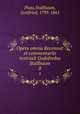 Opera omnia Recensuit et commentariis instruxit Godofredus Stallbaum. 8, Plato,Stallbaum, Gottfried, 1793-1861 