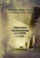 Allgemeine Gartenzeitung.. v.7 (1839), Dietrich, Albert,,Otto, Friedrich, 1783-1856 