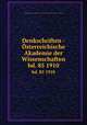 Denkschriften - sterreichische Akademie der Wissenschaften. bd. 85 1910, Akademie der Wissenschaften in Wien. Mathematisch-Naturwissenschaftliche Klasse 