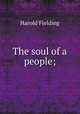 The soul of a people;, Fielding, H. (Harold), 1859-1917 