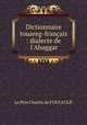 Dictionnaire touareg-francais : dialecte de l